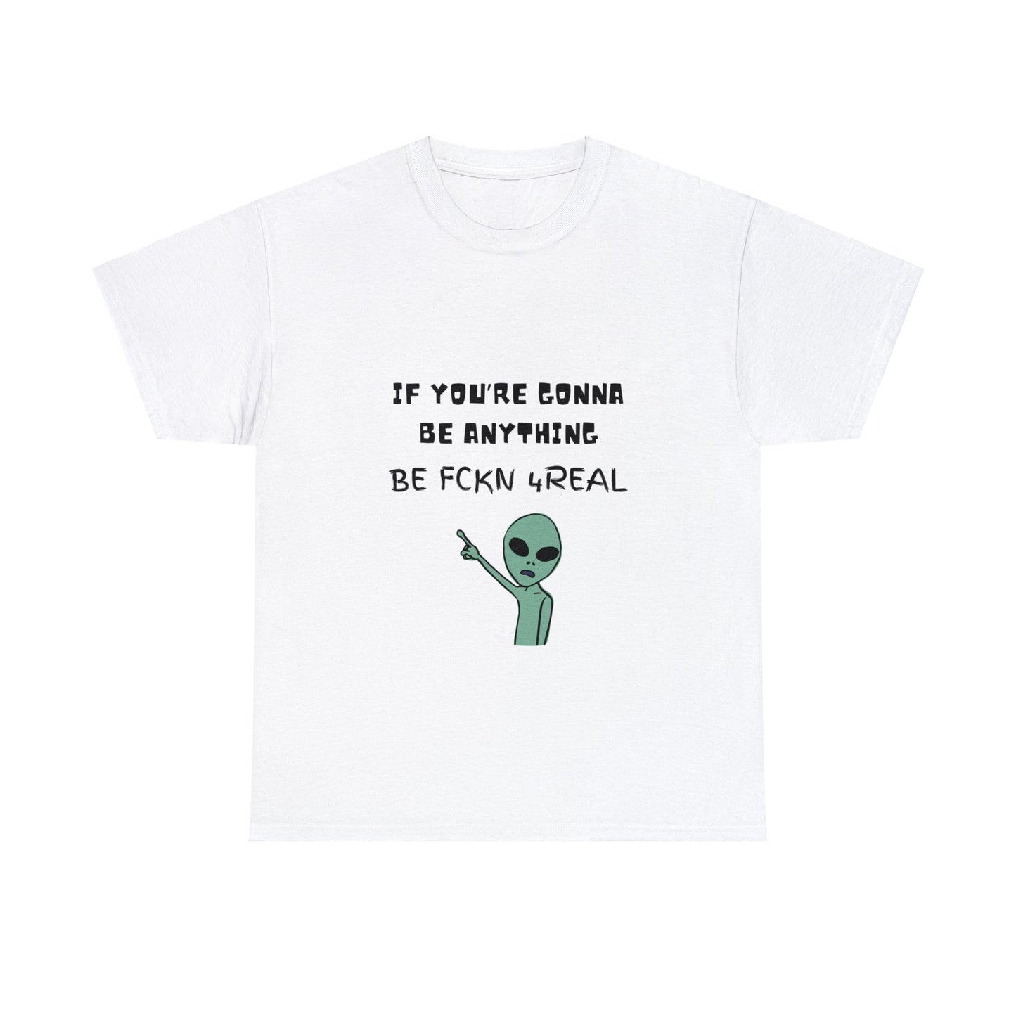 BE 4REAL Unisex Tee