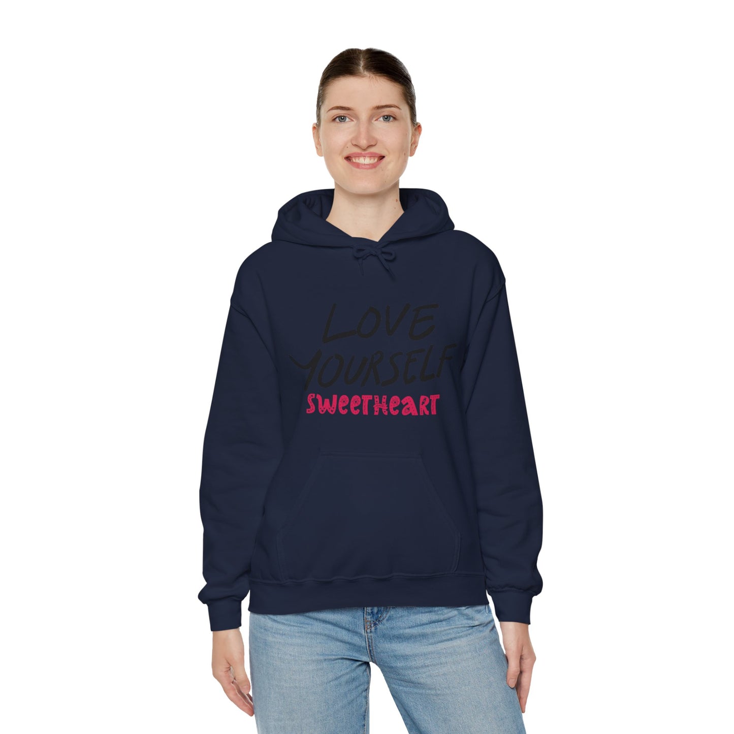 "Love Yourself" Unisex Hooded Sweatshirt
