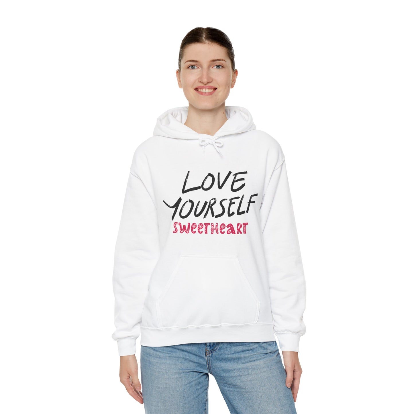 "Love Yourself" Unisex Hooded Sweatshirt